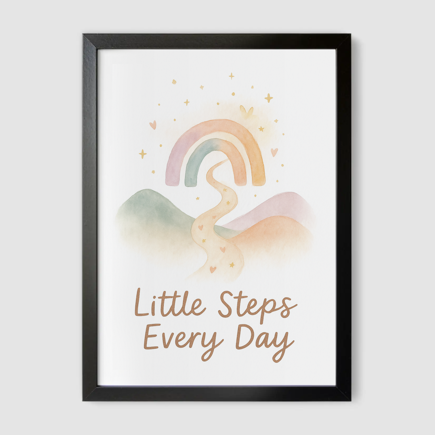Little Steps Every Day Print - Rainbows & Positivity Collection