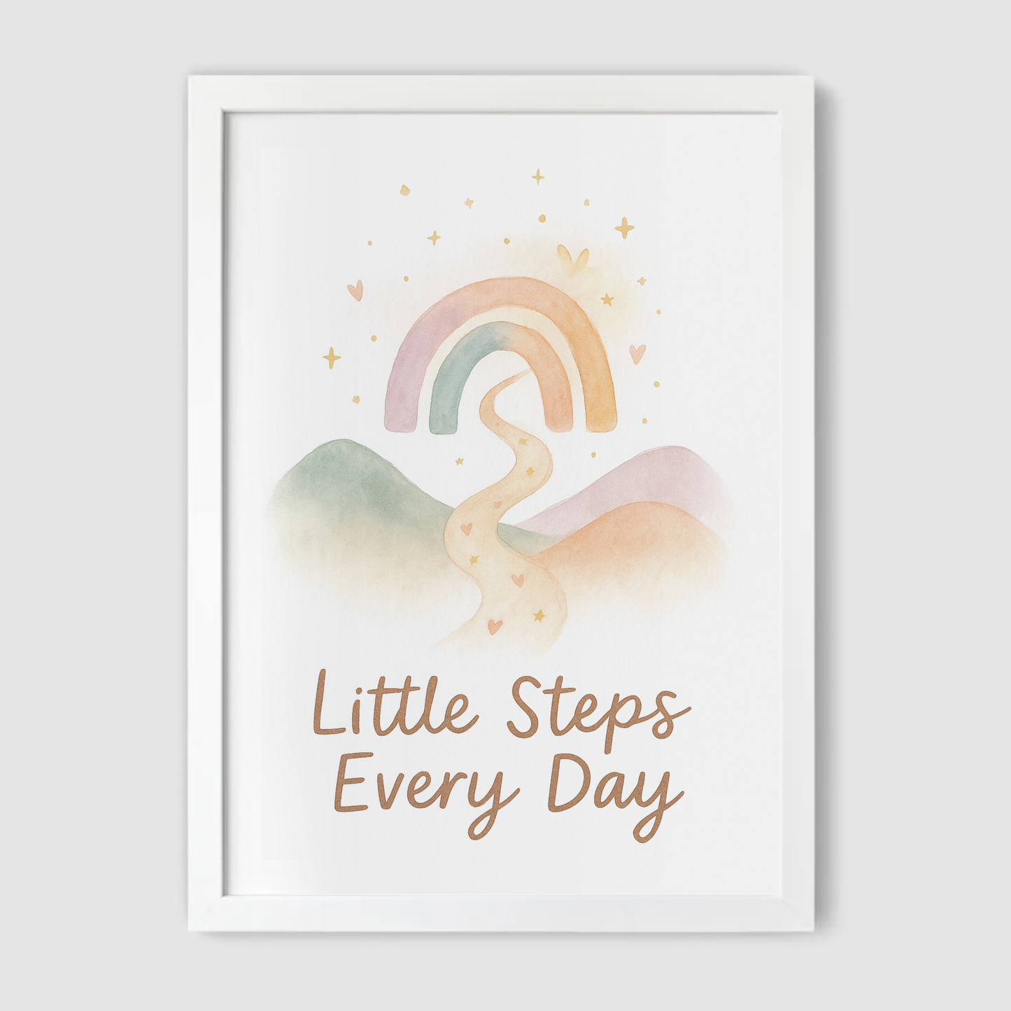 Little Steps Every Day Print - Rainbows & Positivity Collection