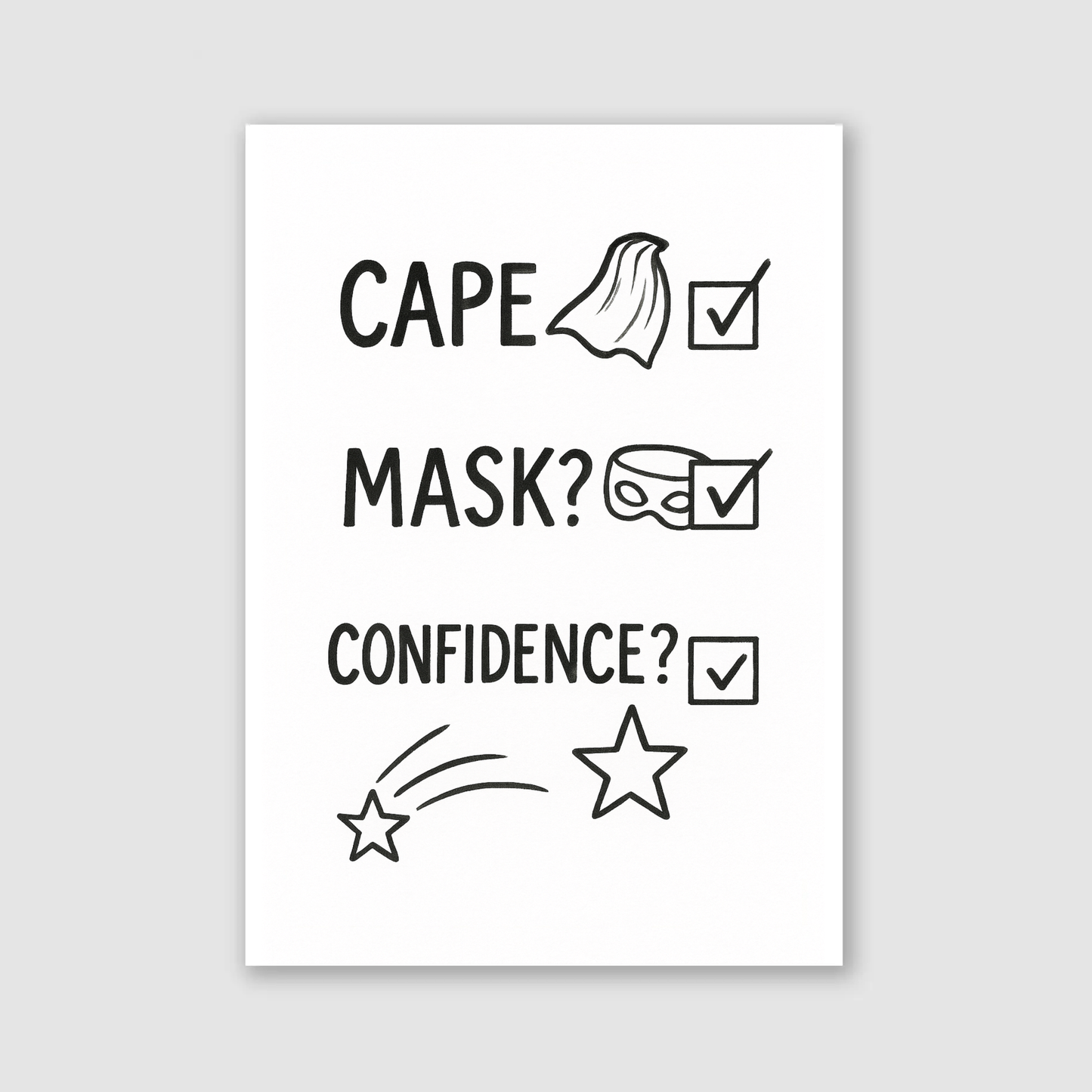 Cape, Mask, Confidence Print - Superhero Collection