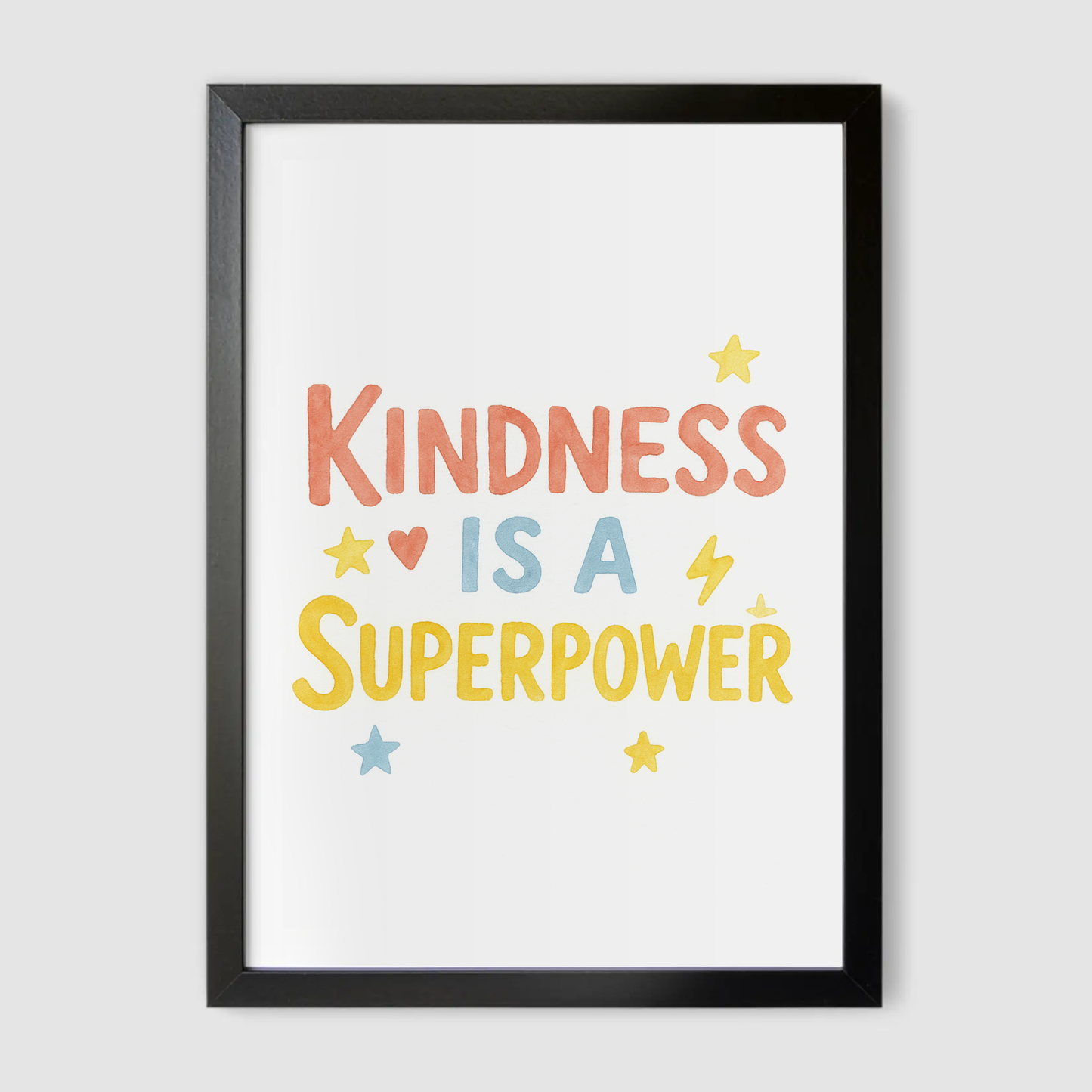 Kindness is a Superpower Print - Superhero Collection
