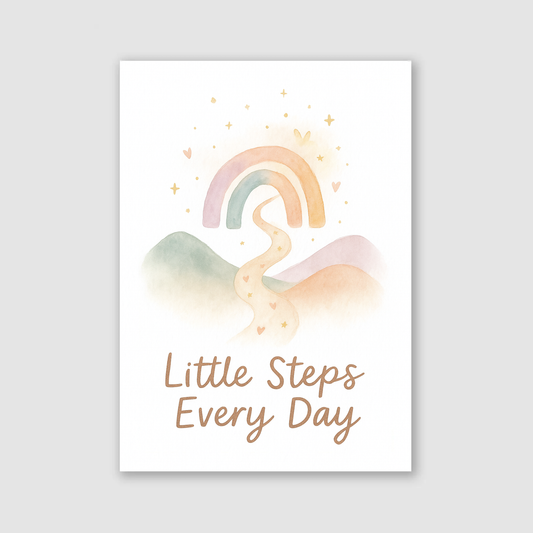 Little Steps Every Day Print - Rainbows & Positivity Collection