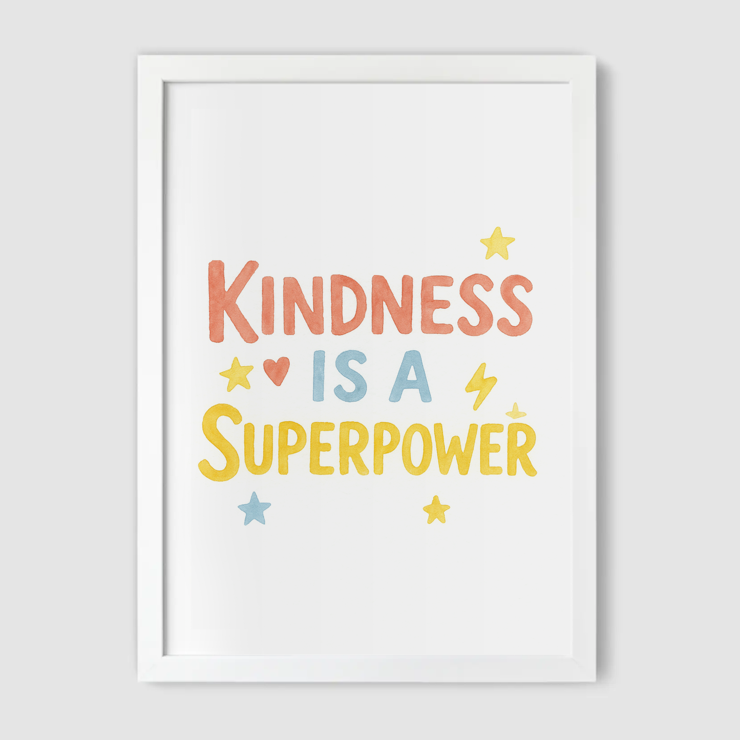 Kindness is a Superpower Print - Superhero Collection