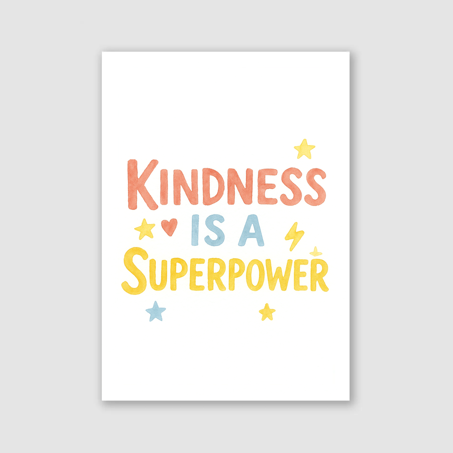 Kindness is a Superpower Print - Superhero Collection