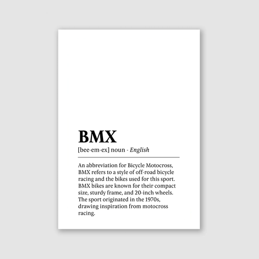 BMX Definition Print - Biking & BMX Collection