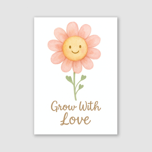 Grow With Love Print - Rainbows & Positivity Collection